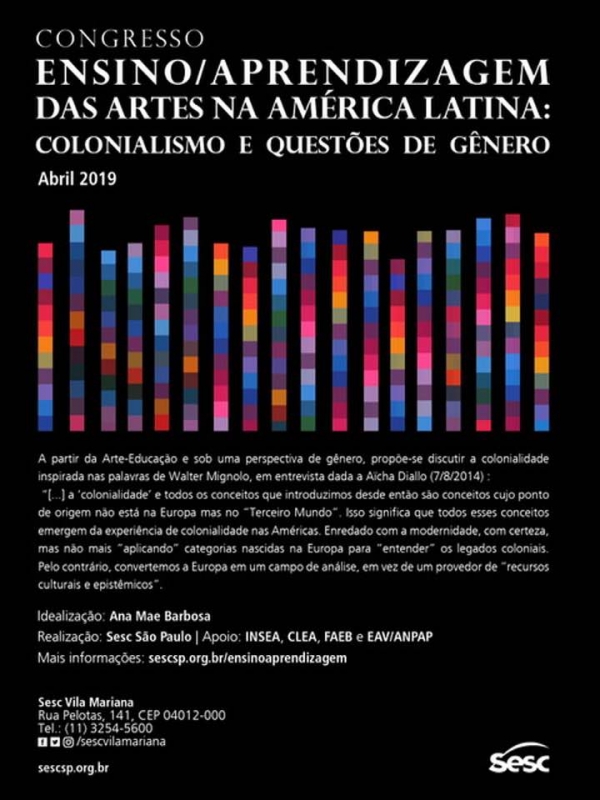 SP: Congresso Ensino/ Aprendizagem das Artes na América Latina: Colonialismo e Questões de Gênero