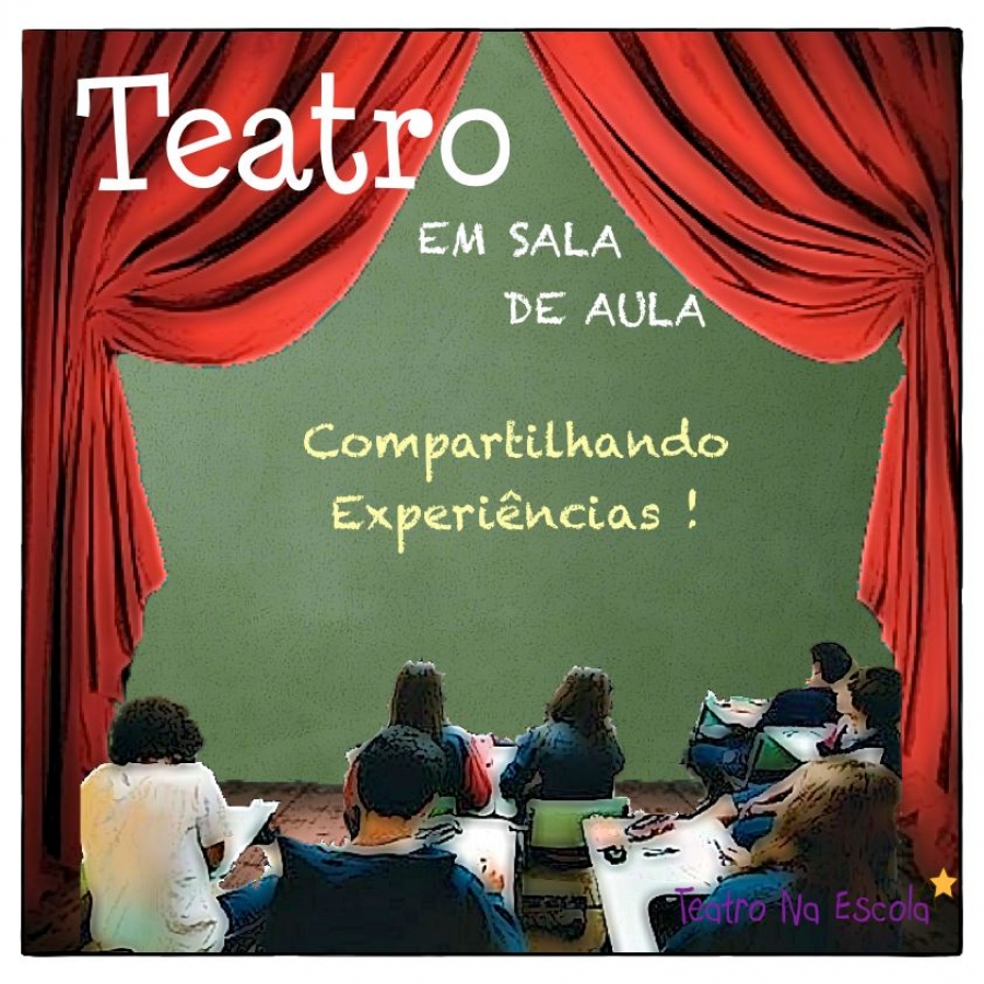 JOGOS TEATRAIS O TEATRO NA SALA DE AULA – Escola Online de Teatro e Arte  Educação